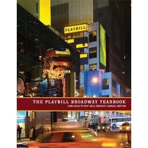 HardcoverBy  The Playbill Broadway Yearbook June 2010 