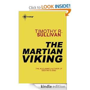 The Martian Viking Timothy R. Sullivan  Kindle Store