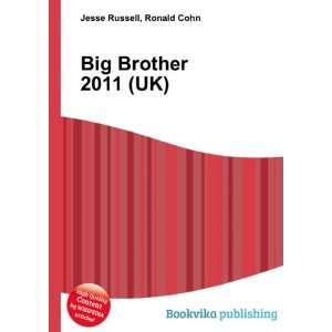  Big Brother 2011 (UK) Ronald Cohn Jesse Russell Books