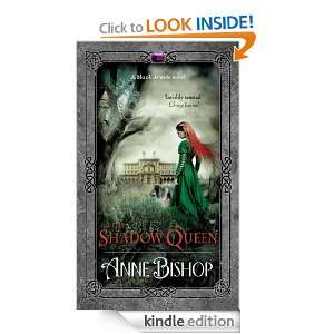 The Shadow Queen Anne Bishop  Kindle Store
