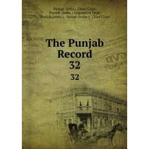 com The Punjab Record. 32 Punjab (India ). Legislative Dept , Punjab 
