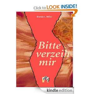 Bitte verzeih mir (German Edition) Brenda Miller  Kindle 
