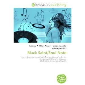  Black Saint/Soul Note (9786132747815) Books