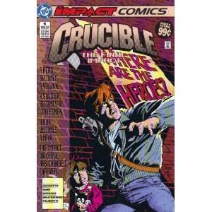 The Crucible #1 First Issue Comic Book