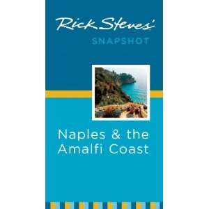   Snapshot Naples and the Amalfi Coast [Paperback] Rick Steves Books