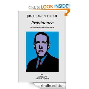 Providence (Narrativas Hispanicas) (Spanish Edition): Juan Francisco 