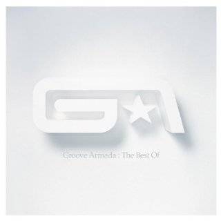Best of by Groove Armada ( Audio CD   Oct. 26, 2004)   Import
