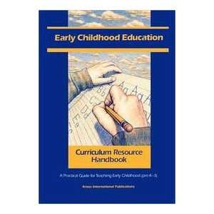 Resource Handbook A Practical Guide for Teaching Early Childhood (Pre 