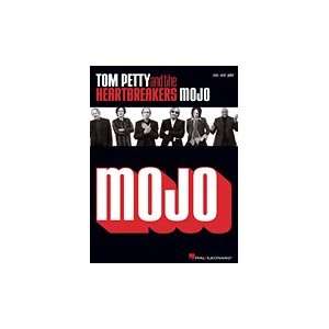  Tom Petty and the Heartbreakers   Mojo   Piano/ Vocal/ Guitar 