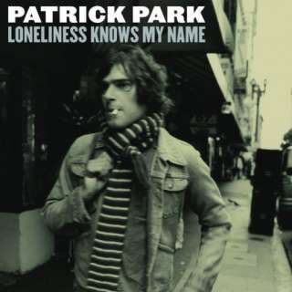  Loneliness Knows My Name: Patrick Park