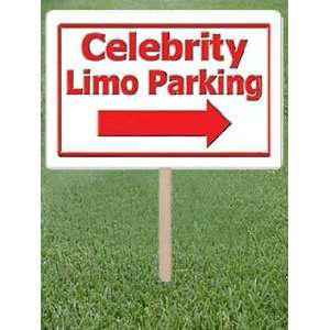  Celebrity Limo Parking Yard Sign: Home & Kitchen