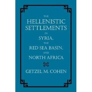  Syria, the Red Sea Basin, and North Africa (Hellenistic Culture and S