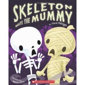  Skeleton Meets the Mummy [Paperback] Steve Metzger Books
