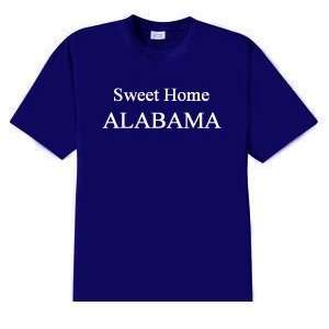  Alabama Sweet Home T Shirt SIZE ADULT MEDIUM Everything 