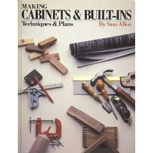 MAKING CABINETS & BUILT INS: SAM ALLEN: Books