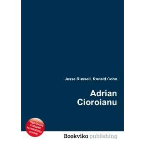 Adrian Cioroianu Ronald Cohn Jesse Russell Books
