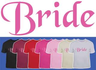 BRIDE wedding hen party marriage basic T Shirt S 6XL  