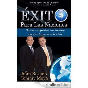 Éxito Para Las Naciones (Spanish Edition): Tommy Moya, Juan Rosado 