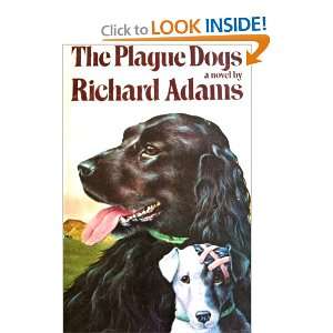  THE PLAGUE DOGS.: Richard. Adams: Books