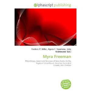  Myra Freeman (9786134318419): Books