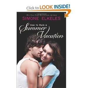 How to Ruin a Summer Vacation [Paperback] Simone Elkeles 