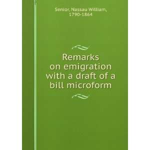   draft of a bill microform: Nassau William, 1790 1864 Senior: Books
