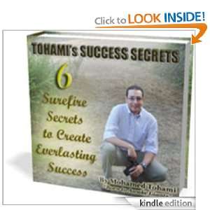 Tohami Success Secrets: Mohamed Tohami:  Kindle Store