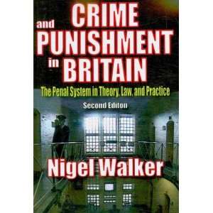   by Walker, Nigel (Author) Feb 01 10[ Paperback ]: Nigel Walker: Books