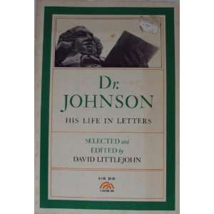 Dr. Johnson   His Life In Letters Samuel; Selected and 