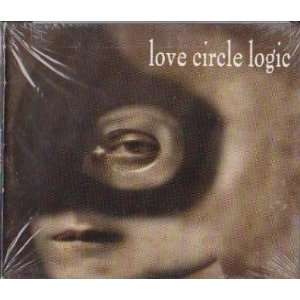  Love Circle Logic [HDCD]: Love Circle Logic: Music