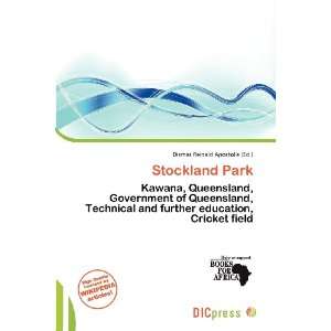  Stockland Park (9786200571182): Dismas Reinald Apostolis 