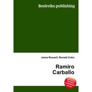  Ramiro Carballo: Ronald Cohn Jesse Russell: Books