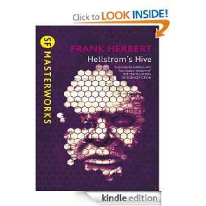 Hellstroms Hive (S.F. Masterworks): Frank Herbert:  Kindle 