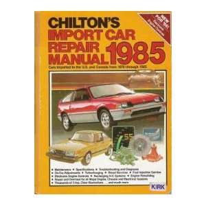  Chiltons Import Car Repair Manual 1985 Books