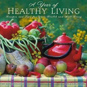  Year of Healthy Living: Recipes and Tips for Your Health 