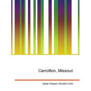 Carrollton, Missouri Ronald Cohn Jesse Russell Books