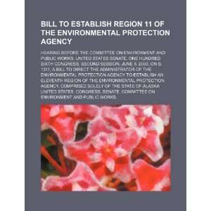  Bill to establish Region 11 of the Environmental 