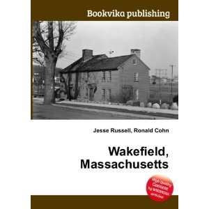  Wakefield, Massachusetts Ronald Cohn Jesse Russell Books