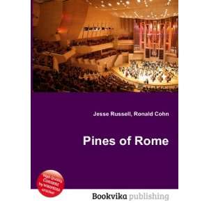  Pines of Rome Ronald Cohn Jesse Russell Books
