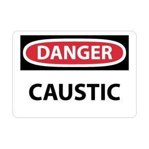 D403R   Danger, Caustic, 7 X 10, .050 Rigid Plastic  