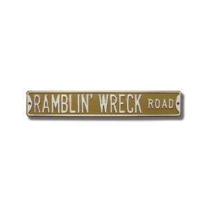  RAMBLIN WRECK ROAD Street Sign