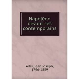   ©on devant ses contemporains Jean Joseph, 1796 1859 Ader Books