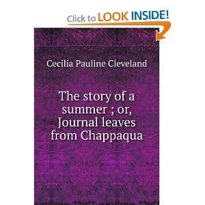   or, Journal leaves from Chappaqua Cecilia Pauline Cleveland Books