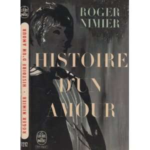 Histoire dun amour Nimier Roger Books