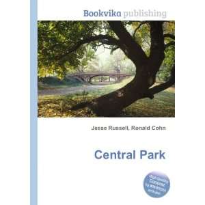  Central Park Ronald Cohn Jesse Russell Books