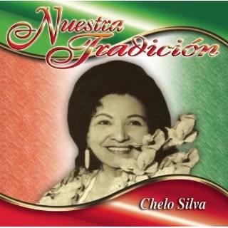 Nuestra Tradicion Audio CD ~ Chelo Silva