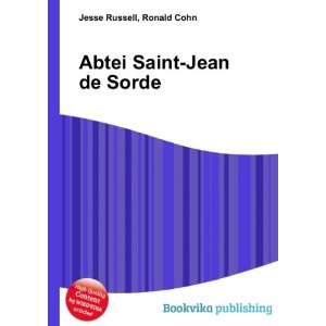    Abtei Saint Jean de Sorde Ronald Cohn Jesse Russell Books
