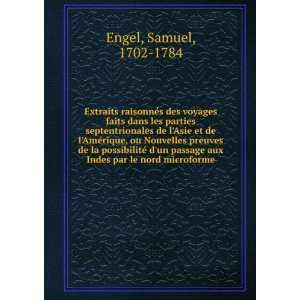   aux Indes par le nord microforme Samuel, 1702 1784 Engel Books