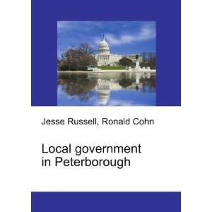  Local government in Peterborough Ronald Cohn Jesse 