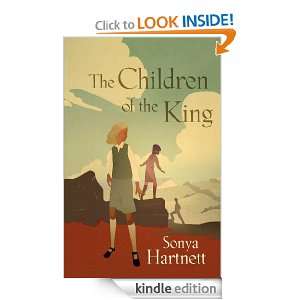 Children of the King Sonya Hartnett  Kindle Store